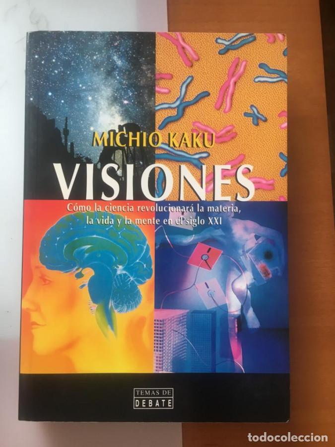 Libros: Visiones - Michio Kaku - Foto 2