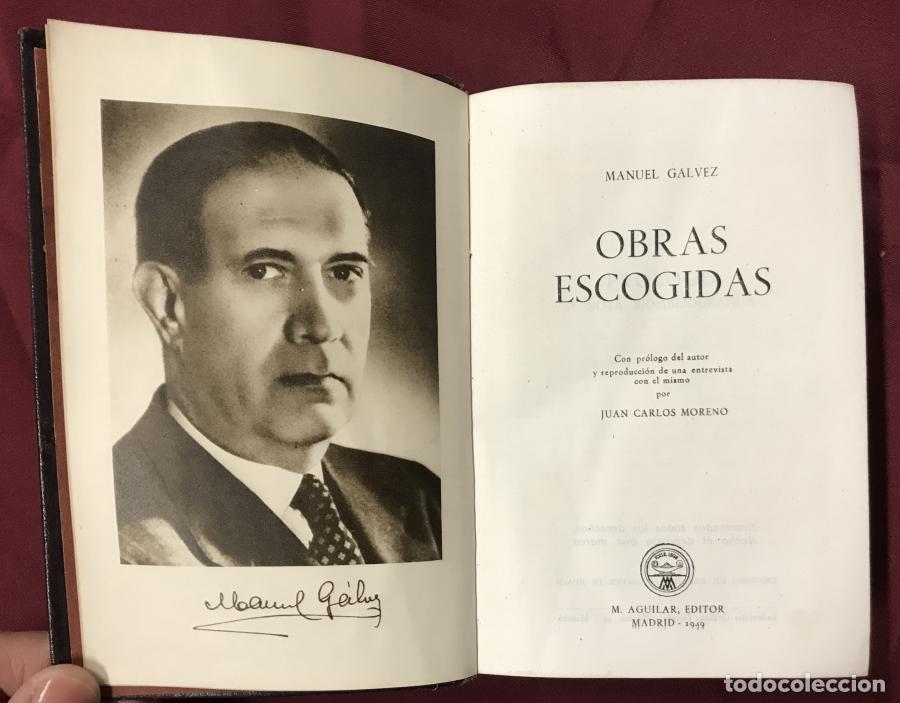 Libros: Obras escogidas - Galvez, Manuel - Foto 2