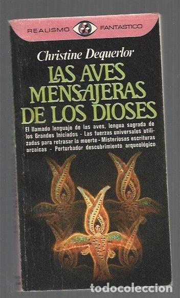 Livros em segunda m&atilde;o: AVES MENSAJERAS DE LOS DIOSES - LAS - DEQUERLOR, CHRISTINE