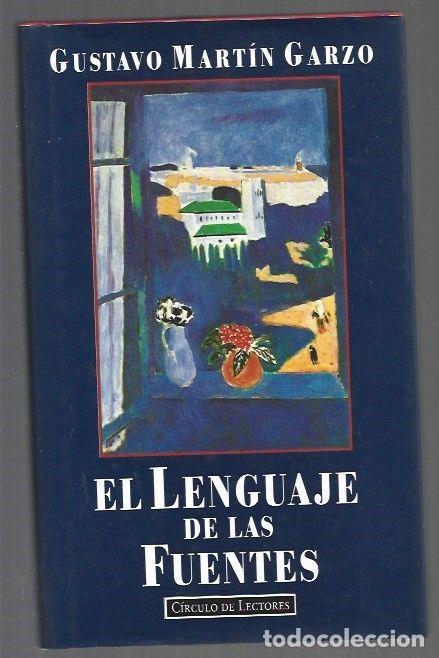 Livres: LENGUAJE DE LAS FUENTES - EL - MARTIN GARZO, GUSTAVO