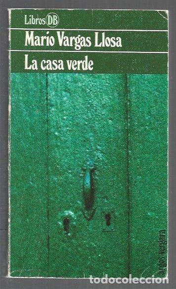 B&uuml;cher: CASA VERDE - LA - VARGAS LLOSA, MARIO