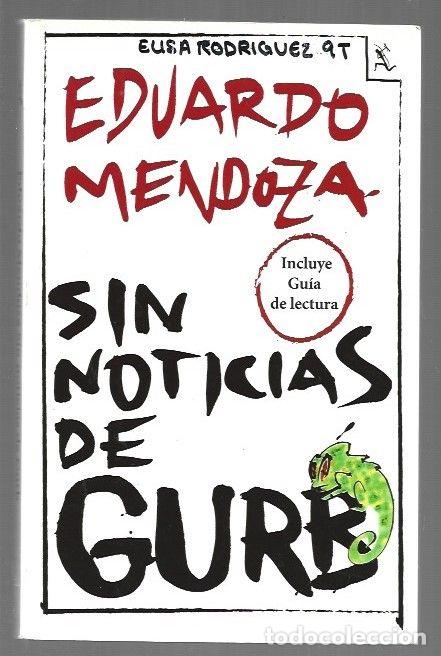 Libros: SIN NOTICIAS DE GURB - MENDOZA, EDUARDO