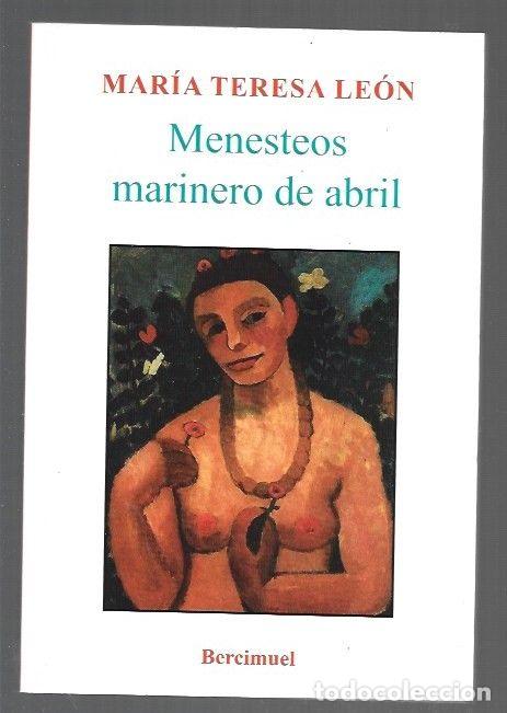 Libros: MENESTEOS, MARINERO DE ABRIL - LEON, MARIA TERESA