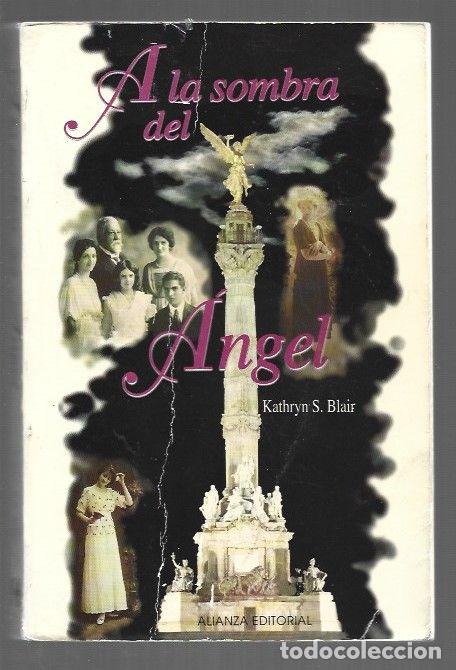 Livros em segunda m&atilde;o: A LA SOMBRA DEL ANGEL - BLAIR, KATHRYN S.