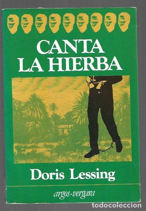 Libros: CANTA LA HIERBA - LESSING, DORIS - Foto 1