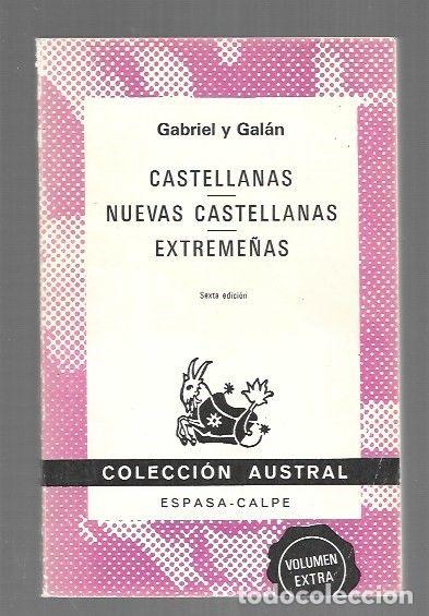 Libri di seconda mano: CASTELLANAS / NUEVAS CASTELLANAS / EXTREME&Ntilde;AS - GABRIEL Y GALAN, JOSE MARIA