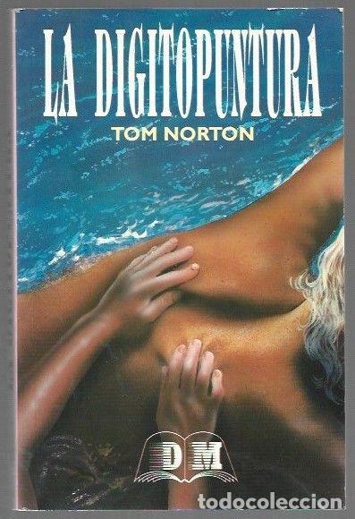 Libros: DIGITOPUNTURA - LA - NORTON, TOM - Foto 1