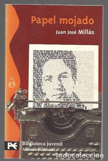 Libros: PAPEL MOJADO - MILLAS, JUAN JOSE - Foto 1