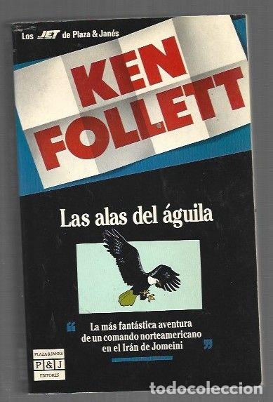 Libros: ALAS DEL AGUILA - LAS - FOLLETT, KEN - Foto 1