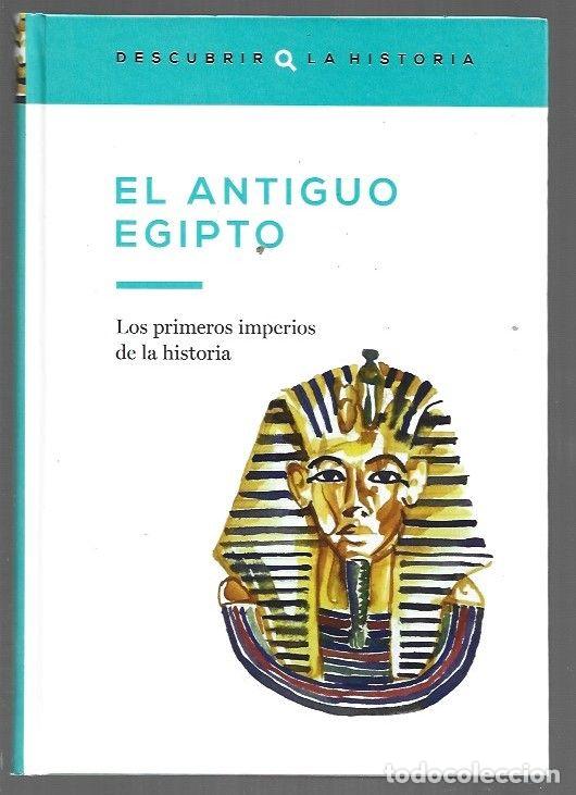 Libros: ANTIGUO EGIPTO - EL. LOS PRIMEROS IMPERIOS DE LA HISTORIA - CORDON I SOLA-SAGALES, IRENE