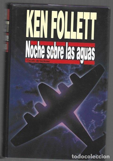 Livros em segunda m&atilde;o: NOCHE SOBRE LAS AGUAS - FOLLETT, KEN