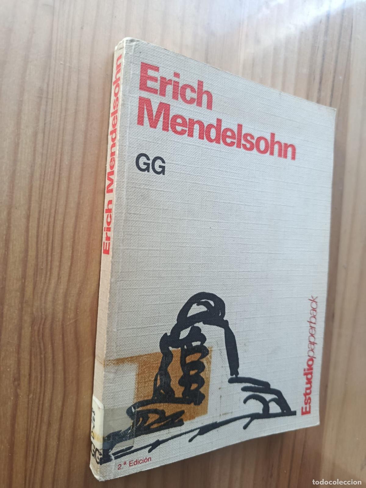 Libros: ERICH MENDELSOHN (GUSTAVO GILI, 1984) - BRUNO ZEVI