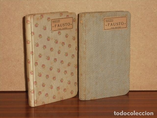 books: FAUSTO - Tomo primero y segundo (2 tomos) - Goethe, Johann W.