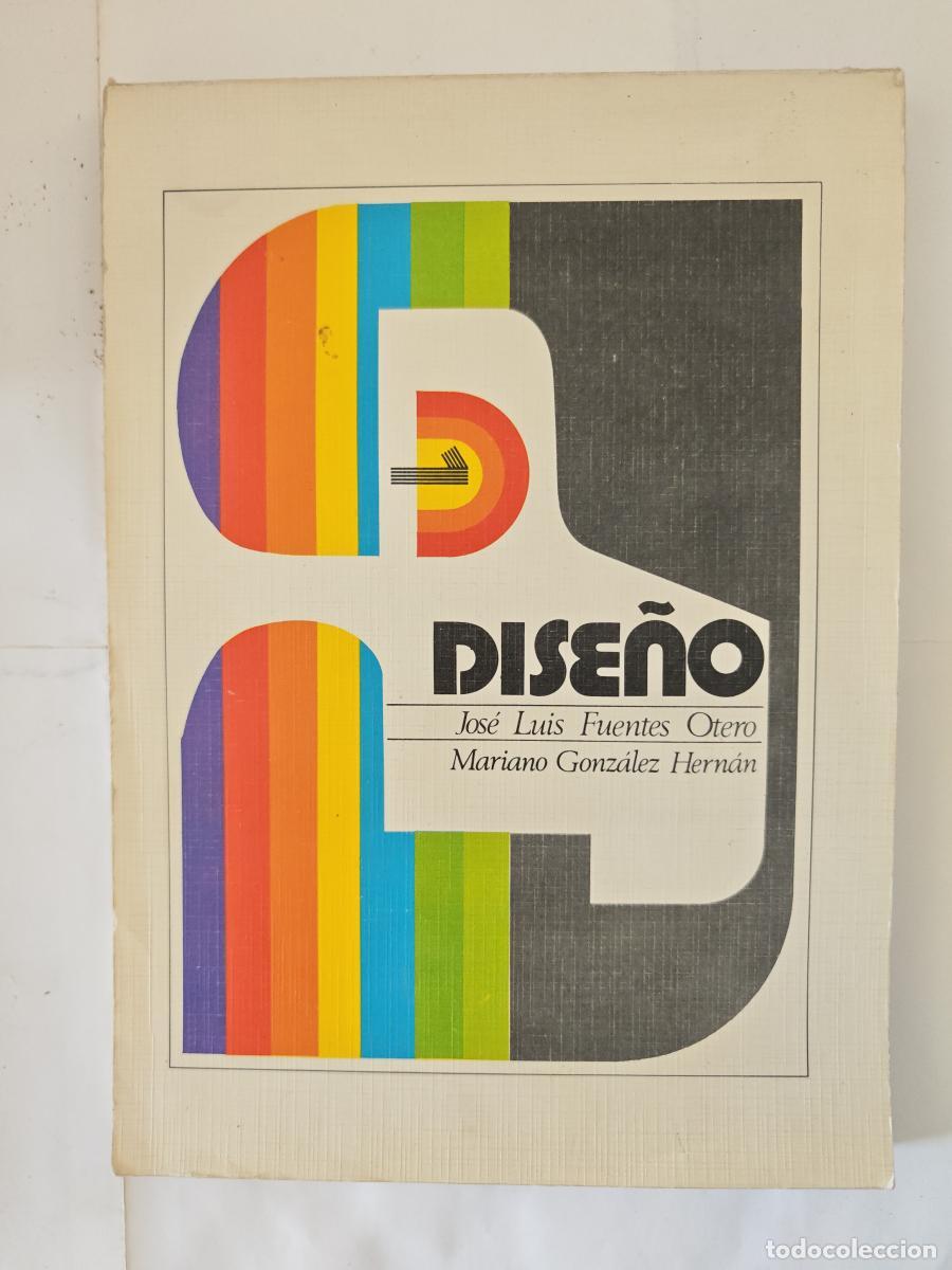 B&uuml;cher: Dise&ntilde;o - Jos&eacute; Luis Fuentes Otero, Mariano Gonz&aacute;lez Hern&aacute;n tdk432