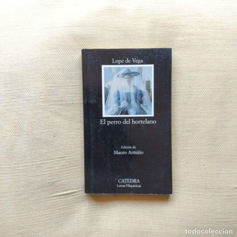 Livros em segunda m&atilde;o: El perro del hortelano - Lope de Vega