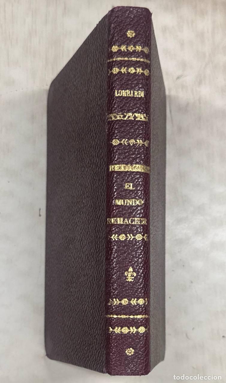 Libros: Rehacer el mundo - Padre Lombardi.