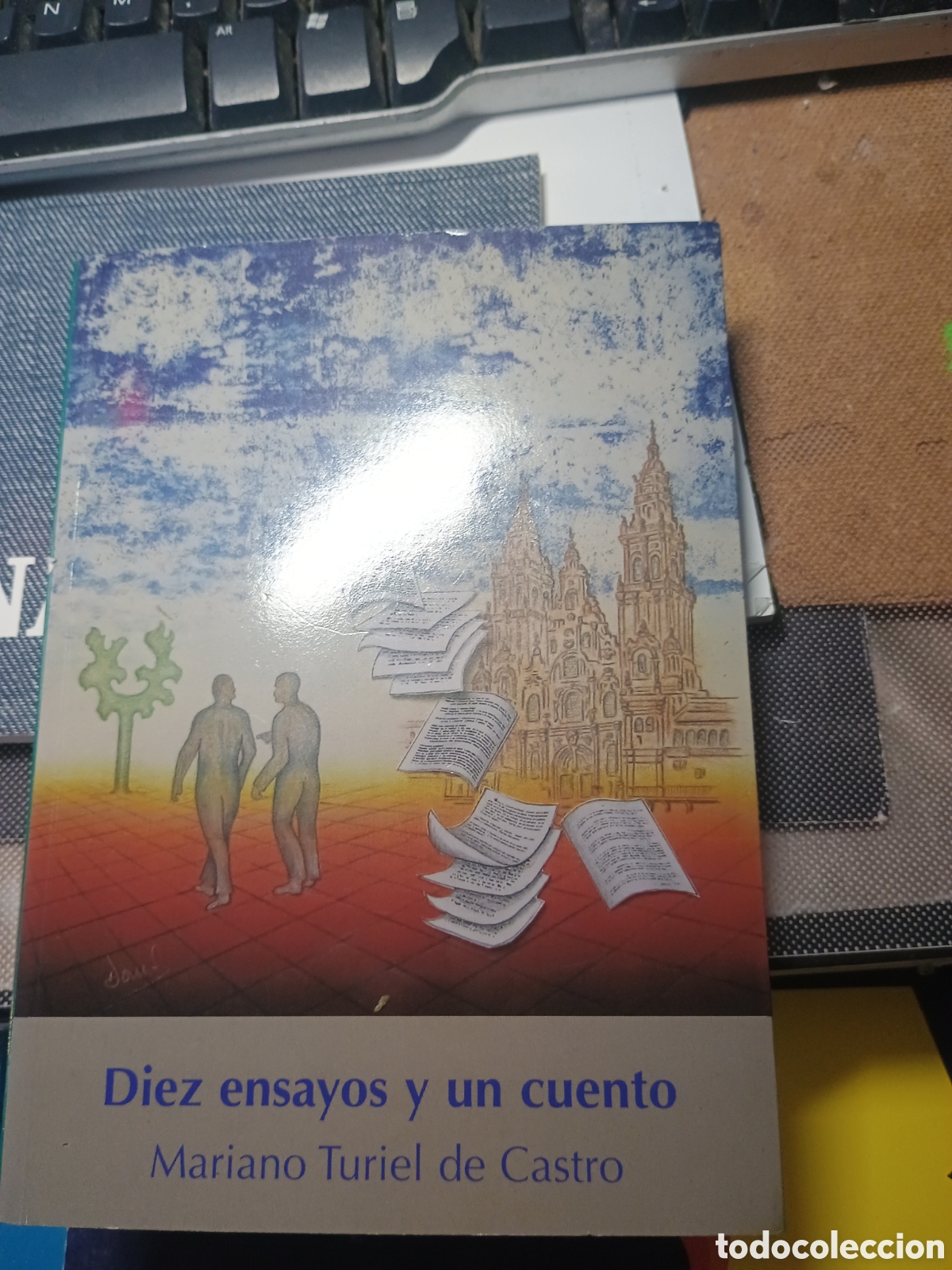 Libros: DIEZ ENSAYOS Y UN CUENTO Por MARIANO, TURIEL DE CASTRO LIBRO FIRMADO