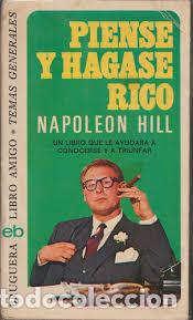 Libros: Piense y h&aacute;gase rico. Un libro que le ayudara a conocerse y a triunfar.