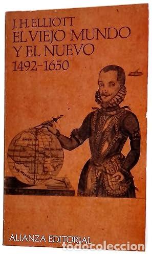 Libros: EL VIEJO MUNDO Y EL NUEVO 1492-1650