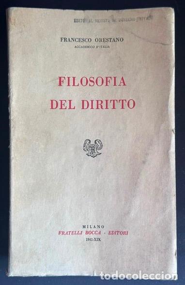 Libri di seconda mano: FILOSOFIA DEL DIRITTO - ORESTANO, Francesco