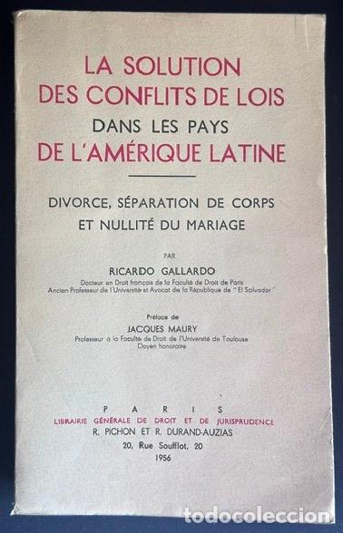 Libri di seconda mano: LA SOLUTION DES CONFLITS DE LOIS DANS LE PAYS DE L'AMERIQUE LATINE. Divorce, s&eacute;paration de corp... -