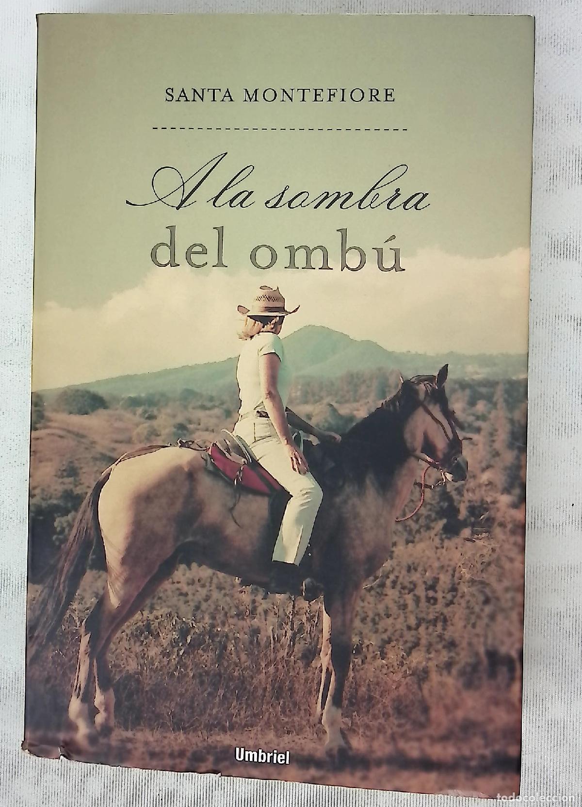 Libros: A la sombra del omb&uacute; - Montefiore, Santa