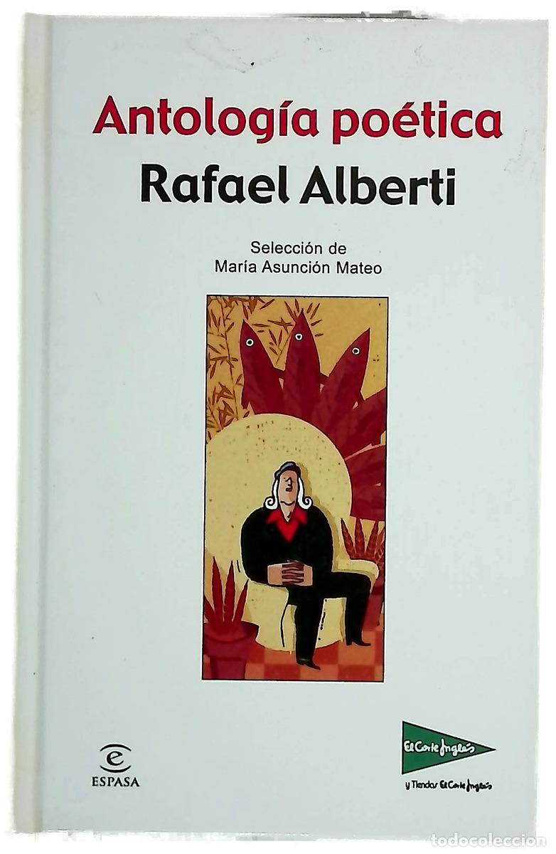 Libros: Antolog&iacute;a po&eacute;tica - Alberti, Rafael; Mateo, Mar&iacute;a Asunci&oacute;n