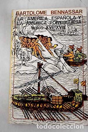 Libros: La America espa&ntilde;ola y la America portuguesa