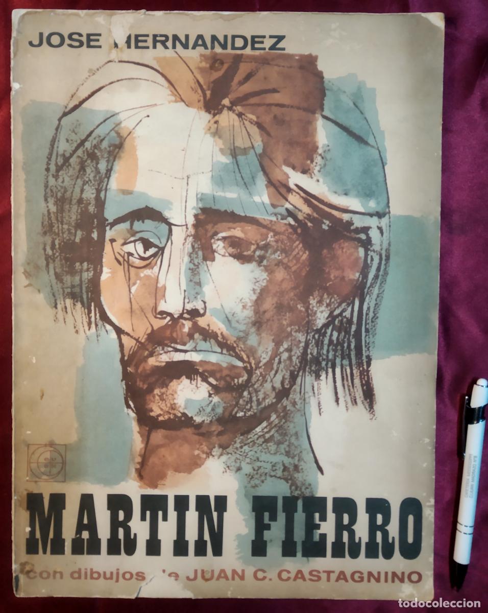 B&uuml;cher: Mart&iacute;n Fierro con dibujos de Juan C. Castagnino - Hern&aacute;ndez, Jos&eacute;
