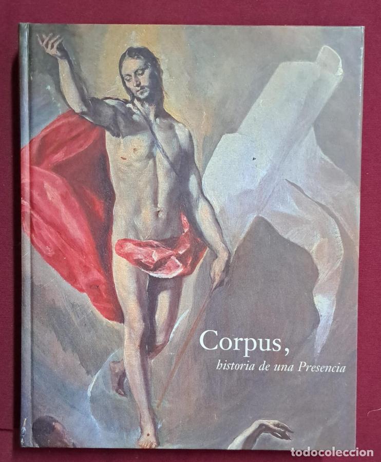 Libri di seconda mano: Corpus, historia de una presencia - vv.aa.