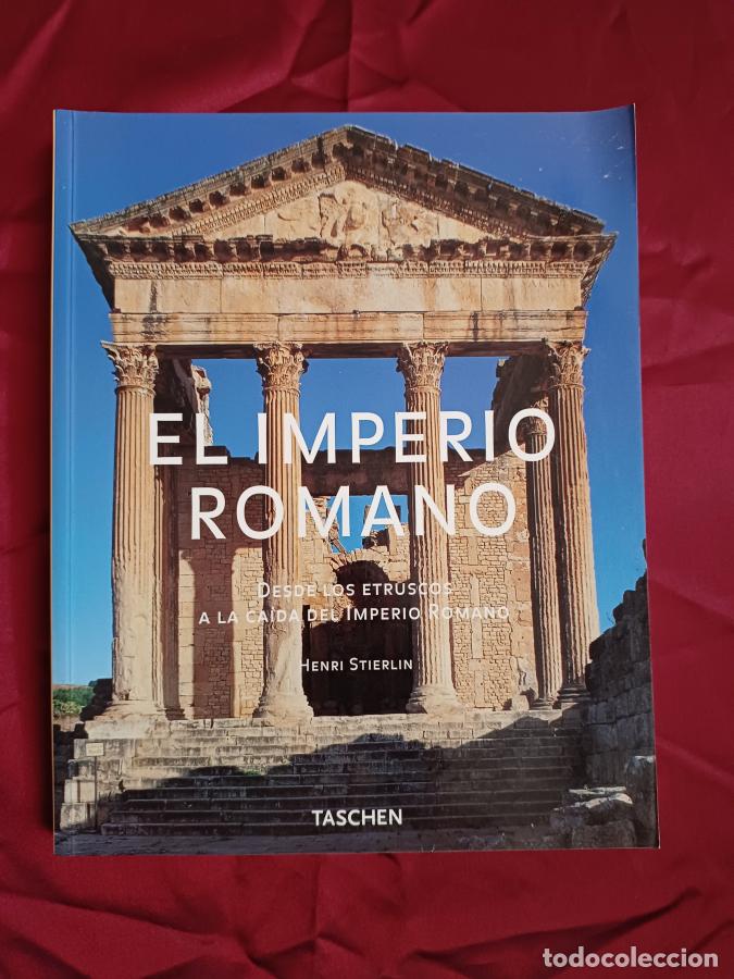 books: El Imperio Romano. Desde los etruscos a la ca&iacute;da del Imperio Romano - Stierlin, Henri