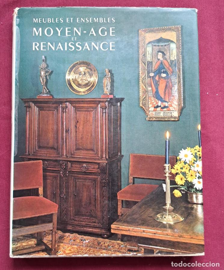 B&uuml;cher: Meubles et ensembles. Moyen - Age et Renaissance - Fayet, Monique de