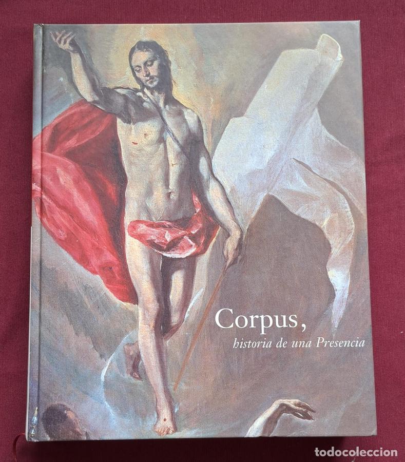 Libri di seconda mano: Corpus, historia de una presencia - VVAA
