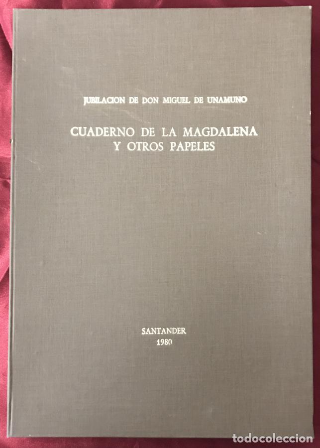 B&uuml;cher: Cuaderno de la Magdalena y otros papeles. Jubilaci&oacute;n de Don Miguel de Unamuno - Unamuno, Miguel de