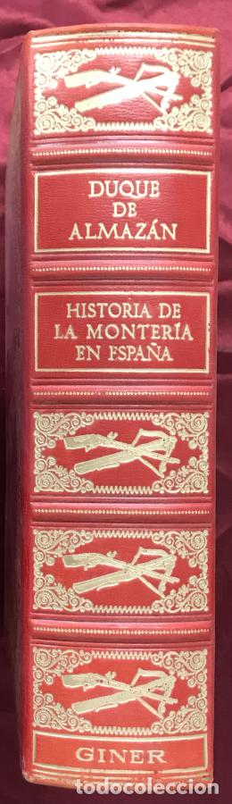 Libros: Historia de la monter&iacute;a en Espa&ntilde;a - Duque de Almaz&aacute;n - Foto 3