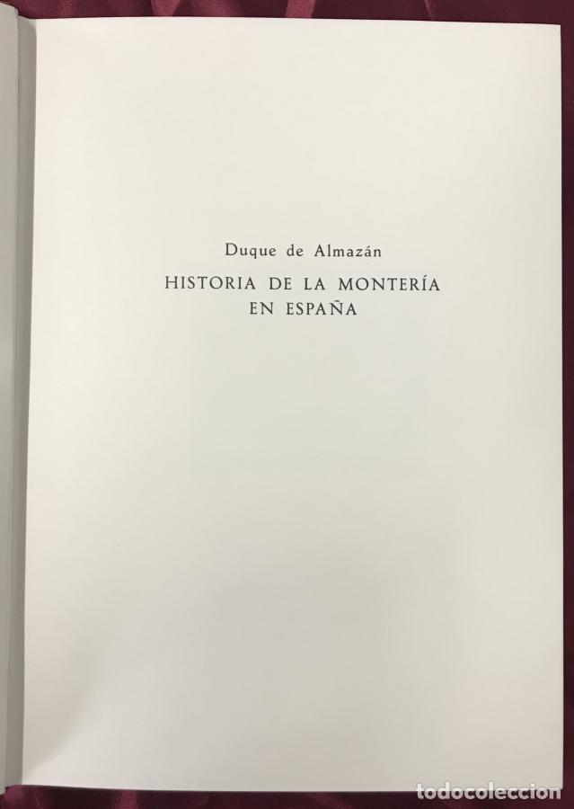 Libros: Historia de la monter&iacute;a en Espa&ntilde;a - Duque de Almaz&aacute;n - Foto 4