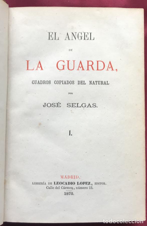 B&uuml;cher: El angel de la guarda. Cuadro copiados del natural - Selgas, Jos&eacute;