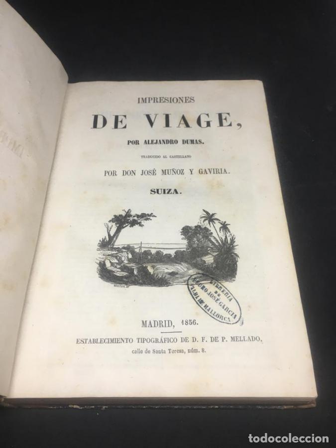Libros: Impresiones de Viage - Suiza - Dumas, Alejandro - Foto 3