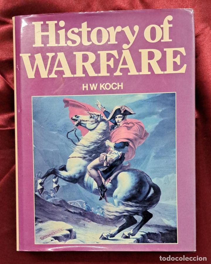 books: History of warfare - Koch, H. W.