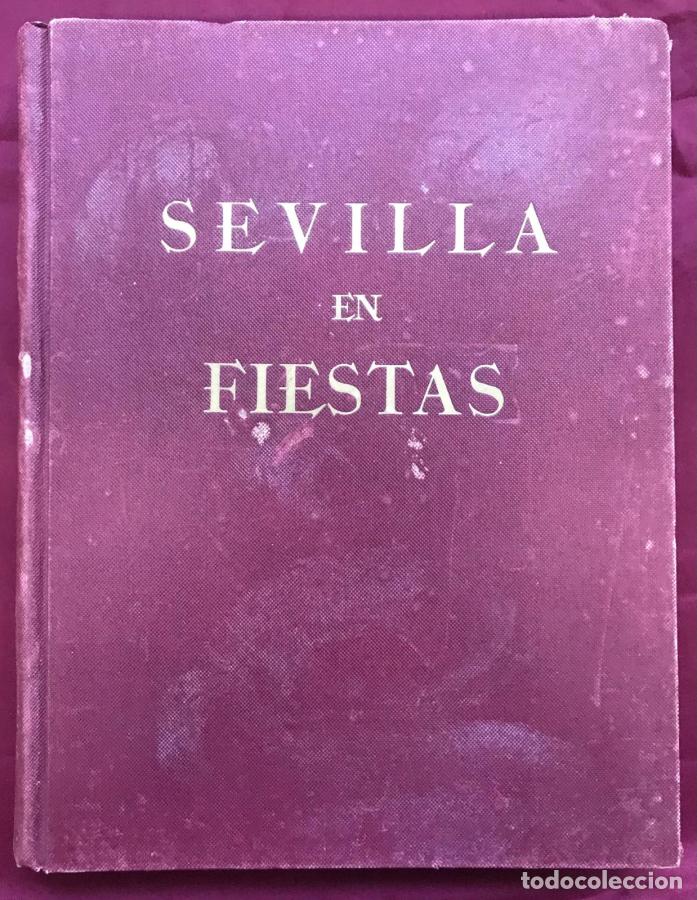 Libros: Sevilla en fiestas - Ortiz Mu&ntilde;oz, Luis - Foto 3