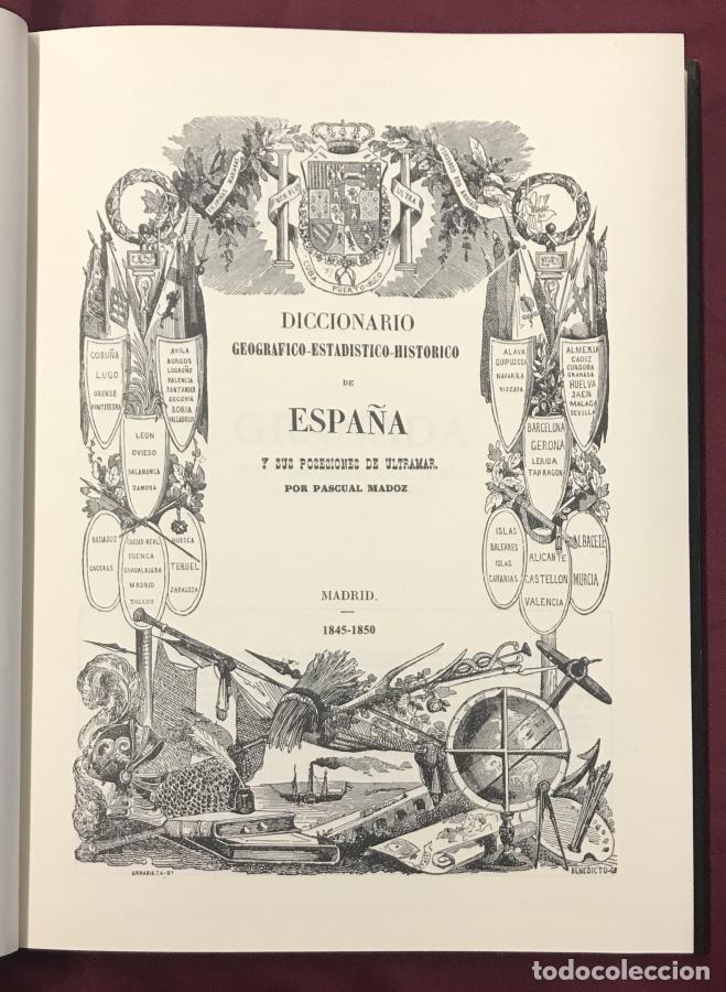 books: Granada. Diccionario Geogr&aacute;fico-Estad&iacute;stico-Hist&oacute;rico 1845-1850. Junto con: Atlas de Espa&ntilde;a y sus po