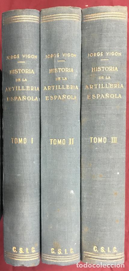 Libri di seconda mano: Historia de la artiller&iacute;a espa&ntilde;ola - Vig&oacute;n, Jorge
