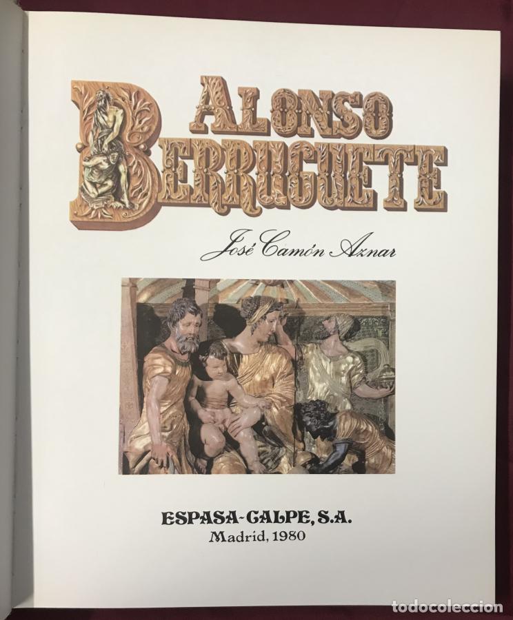 Libros: Alonso Berruguete - Cam&oacute;n Aznar, Jos&eacute; - Foto 3