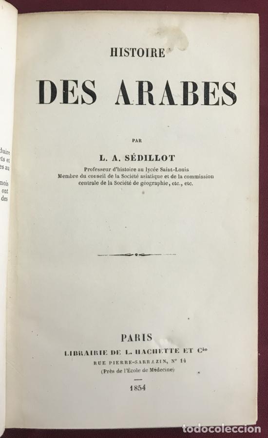 Libri di seconda mano: Histoire des arabes - S&eacute;dillot, Louis-Pierre-Eug&egrave;ne Am&eacute;lie