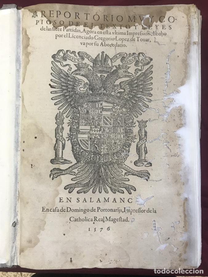 Libri di seconda mano: Reportorio muy copioso del texto y leyes de las siete Partidas, Agora en esta ultima impression, hec