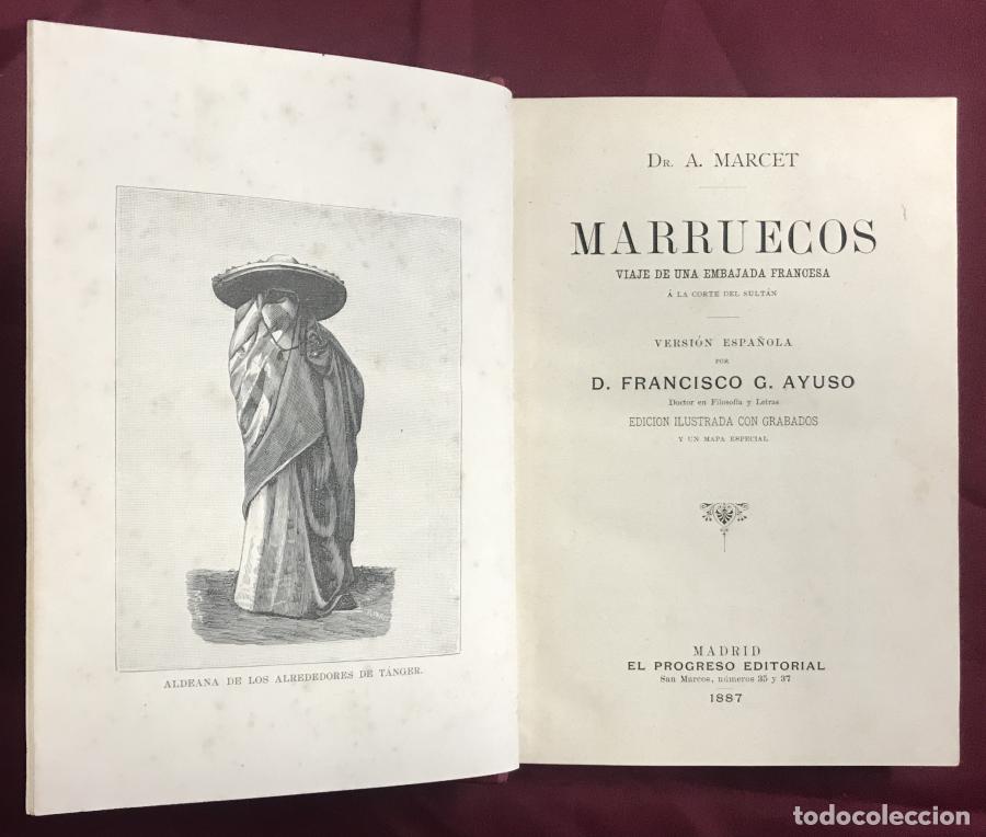 Libri di seconda mano: Marruecos. Viaje de una embajada francesa a la Corte del Sult&aacute;n - Marcet, Dr. A.