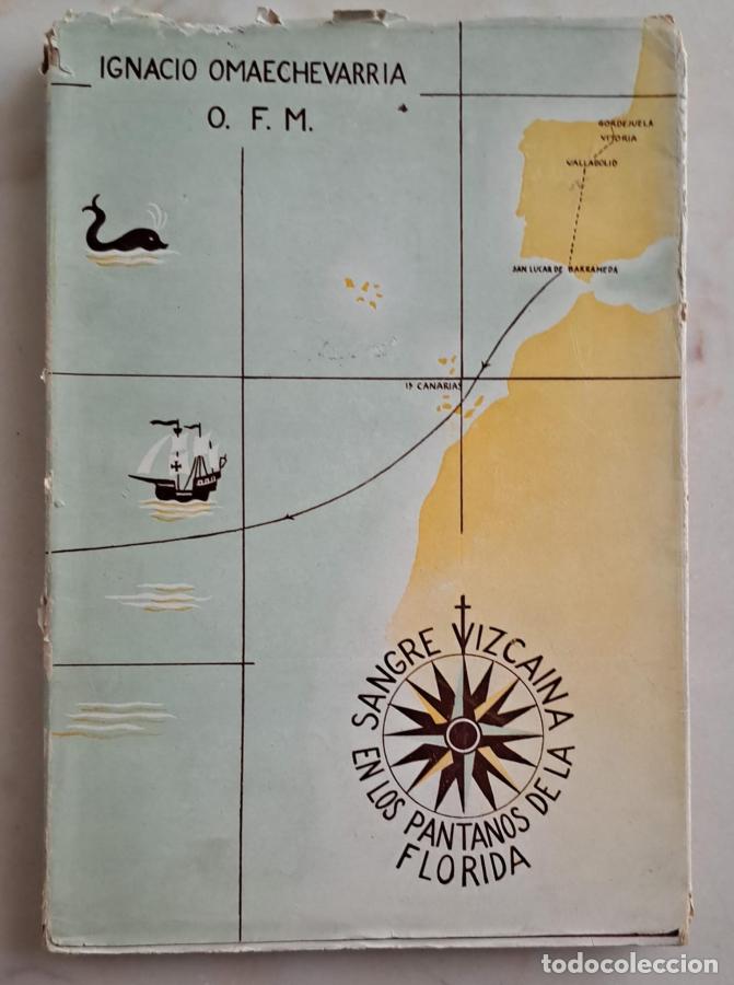 B&uuml;cher: Sangre Vizca&iacute;na en los pantanos de Florida. Fr. Francisco de Ber&aacute;scola, O.F.M. (1564-1597) M&aacute;rtir, n