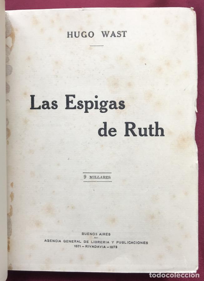 Libros: Las Espigas de Ruth - Wast, Hugo - Brugalla - Foto 1