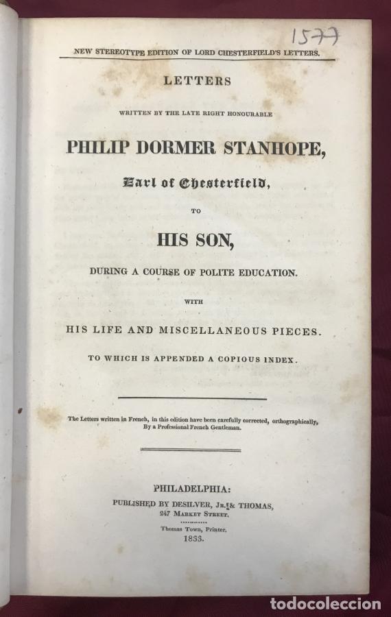 Libri di seconda mano: Letters written by the late right honourable Philip Dormer Stanhope - Lord Chesterfield