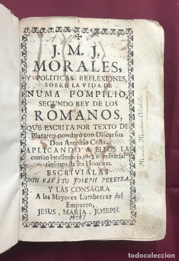 B&uuml;cher: Morales y POL&Iacute;TICAs Reflexiones sobre la Vida de Numa Pompilio, segundo Rey de los Romanos que escri